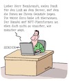 Cartoon: NFT-Handel (small) by Karsten Schley tagged nft,blockchain,handel,internet,daten,kunst,computer,business