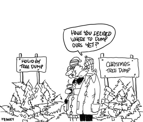 Cartoon: Being Politically Correct (medium) by John Meaney tagged tree,holidays