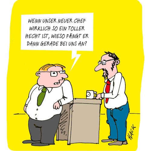 Cartoon: Der neue Chef (medium) by ichglaubeshackt tagged chef,büro,arbeit,job,kaffeepause