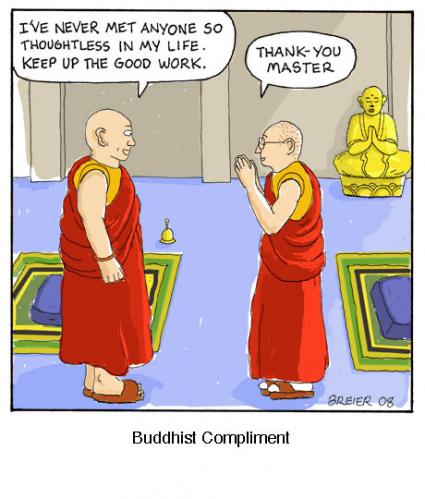 Cartoon: Buddhist Compliment (medium) by noodles tagged buddhism