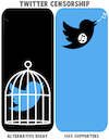 Cartoon: TWITTER Censorship (small) by NEM0 tagged twitter,tweet,censorship,censor,us,usa,alt,right,alternative,media,social,independent,propraganda,control,surveillance,free,speech,liberty,nemo,nem0