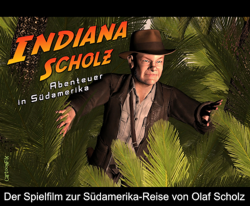 Cartoon: Indiana Scholz (medium) by Cartoonfix tagged olaf,scholz,südamerika,reise,indianer,jones,abenteuer