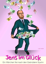 Cartoon: Jens im Glück (small) by Cartoonfix tagged diätenerhöhung,jens,spahn