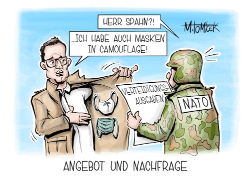 Cartoon: Angebot und Nachfrage (medium) by Mirco Tomicek tagged jens,spahn,masken,maske,maskenaffäre,affäre,corona,covid,schutzmasken,haushaltsausschuss,nato,gipfel,natogipfel,verteidigung,verteidigungsausgaben,ausgaben,krieg,ukraine,iran,israel,nahost,russland,soldaten,waffen,karikatur,pressekarikatur,cartoon,mirco,tomicek,jens,spahn,masken,maske,maskenaffäre,affäre,corona,covid,schutzmasken,haushaltsausschuss,nato,gipfel,natogipfel,verteidigung,verteidigungsausgaben,ausgaben,krieg,ukraine,iran,israel,nahost,russland,soldaten,waffen,karikatur,pressekarikatur,cartoon,mirco,tomicek