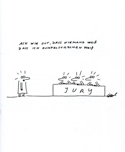 Cartoon: - (medium) by CarolGillert tagged rumpelstilzchen,jury,öffentlich