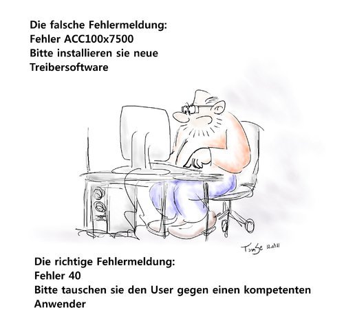 Cartoon: Fehler 40 (medium) by TomSe tagged falschmeldung,fehlermeldung,fehler,user,computer