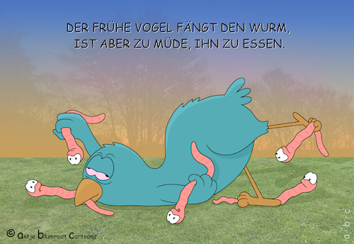 Cartoon: Der frühe Vogel (medium) by a-b-c tagged wurm,vogel,früh,morgens,fangen,futter,vögel,müde,müdigkeit,dämmerung,schlafen,gähnen,morgengrauen,redewendung,frühaufsteher,wurm,vogel,früh,morgens,fangen,futter,vögel,müde,müdigkeit,dämmerung,schlafen,gähnen,morgengrauen,redewendung,frühaufsteher