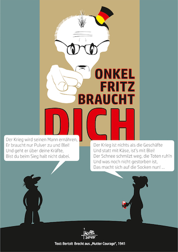 Cartoon: Onkel Fritz braucht Dich (medium) by Büro für gehobenen Unfug tagged wehrdienst,merz,uncle,sam,kriegstüchtigkeit