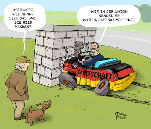 Cartoon: Wirtschaftskompetenz (medium) by Karl Berger tagged merz,union,unionsparteien,wirtschaft,inkompetenz,merz,union,unionsparteien,wirtschaft,inkompetenz
