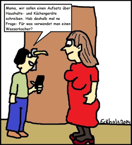 Cartoon: Hausaufgabe... (medium) by Schwabbel tagged jugend,schule,junge,sohn,hausaufgabe,aufsatz,erziehung,mutter,frage,gesellschaft,elektronik,technik,haushaltsgeräte,küchengeräte,wasserkocher,verwendung