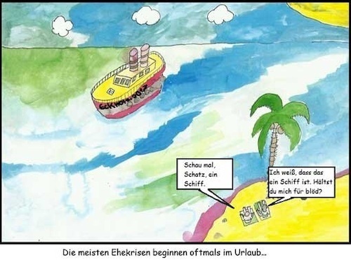 Cartoon: Ehekrise... (medium) by Schnauzevoll tagged ehekrise,urlaub,reisen,mann,frau,ehe