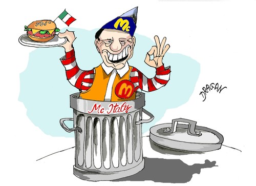 Cartoon: Mc Italy -Berlusconi (medium) by Dragan tagged mc,italy,silvio,berlusconi,italia,politics,cartoon