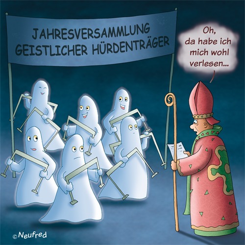 Cartoon: Geistliche Hürdenträger (medium) by neufred tagged versammlung,trffen,religion,verwechselung,hürden,geister,bischoff
