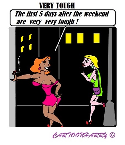 Cartoon: After the Weekend (medium) by cartoonharry tagged tough,hookers,weekend