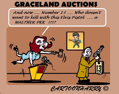 Cartoon: Graceland Auctions (medium) by cartoonharry tagged elvis,pelvis,graceland,auctions,pistol