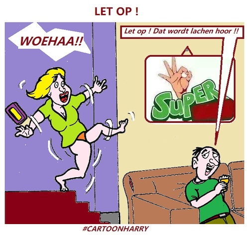 Cartoon: Let op ! (medium) by cartoonharry tagged lachen,opletten,cartoonharry