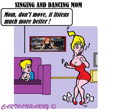 Cartoon: Mom (medium) by cartoonharry tagged child,boy,mom,sing,dance,stop