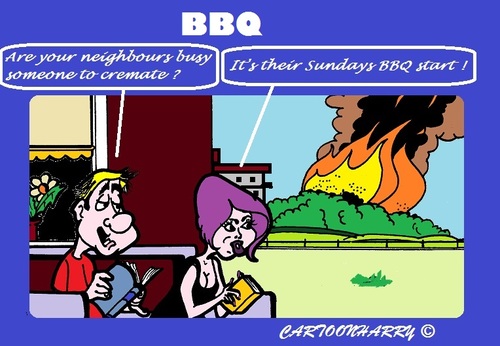 Cartoon: Neighbours (medium) by cartoonharry tagged neighbours,bbq,fire,cremation,cartoonharry,weekend