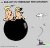 Cartoon: Bullet Through The Church (small) by cartoonharry tagged girls,naked,bullet,church