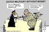 Cartoon: Dutch Military Without Money (small) by cartoonharry tagged war,cartoonharry,afghanistan,dutch,military