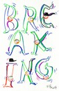 Cartoon: BREAKING. Olympic Calligraphy (small) by Kestutis tagged breaking,paris,2024,dance,music,olympic,games,calligraphy,sport,art,kunst,lithuania,kestutis