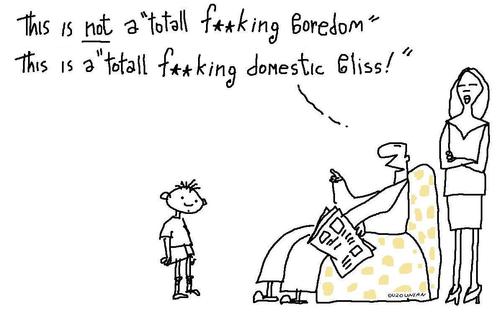 Cartoon: domestic f-ing bliss (medium) by ouzounian tagged bourguasie,meshianstvo,rebelion,kids,middleclass