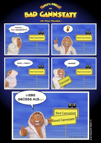Cartoon: Willi Wellness in Bad Cannstatt (medium) by AlterEgon tagged wellness,bad,cannstatt,kur,kurort,gesundheit,willi,ortsschild,good,freax,cartoon,comic,knetcartoon
