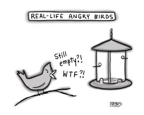 Cartoon: Real Life Angry Birds (medium) by a zillion dollars comics tagged nature,birds,computer,video,games,trends