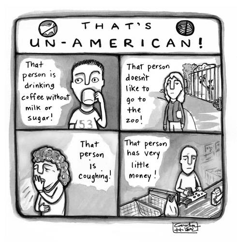 Cartoon: Un-American (medium) by a zillion dollars comics tagged politics,patriotism,poverty,illness,insurance,conformity