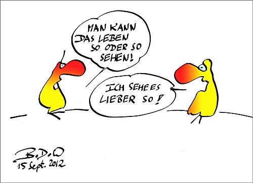 Cartoon: Haltungs-Fragen (medium) by BoDoW tagged lebensphilosophie,philosophie,meinung,haltung,sicht,so