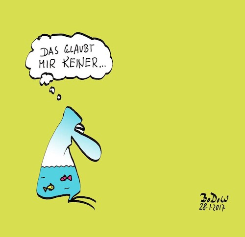 Cartoon: Welt voller Wunder (medium) by BoDoW tagged wunder,fische,wüste,wasser,weltwunder,staunen,überraschung,unglaublich