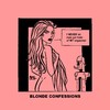 Cartoon: Blonde Confessions - Get HOLD of (small) by Age Morris tagged hotbabe,dumbblonde,aboutloveandlife,agemorris,blondeconfessions,atomstyle,victorzilverberg,tags,getholdof,hot,sexy,naked,orgasm,never,men,control