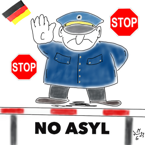 Cartoon: Asylpolitik (medium) by legriffeur tagged asyl,asylpolitik,bundesregierung,noasyl,keinasyl,kritik,kritikanasylpolitik,asylanten
