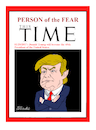 Cartoon: Person of the fear. (small) by Cartoonarcadio tagged trump,usa,president,politician,fear
