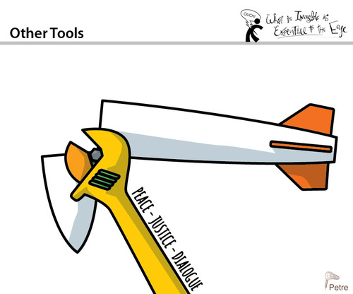 Cartoon: Other Tools (medium) by PETRE tagged peace,dialogue,justice