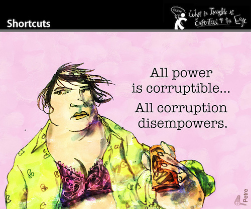 Cartoon: Shortcuts (medium) by PETRE tagged corruption,power