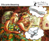 Cartoon: A la carte dreaming (small) by PETRE tagged sleeping dreaming