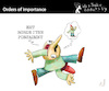 Cartoon: Orders of Importance (small) by PETRE tagged order ordnung importance gestalt