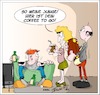 Cartoon: Coffee to go (small) by Trumix tagged hotel,mama,ausziehen,selbstständig,unterkunft,unterhalt,verantwortung,eltern,papa