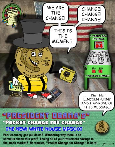 Cartoon: President Obamas Pocket Change (medium) by yusanmoon tagged obama,lincoln,funny,humor,yu,san,moon,cartoon,cartoonist,change