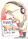 Cartoon: John Murray (small) by jjjerk tagged john,murray,cartoon,rte,caricature,irish,ireland,glasses,red