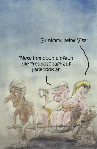 Cartoon: Facebook_Freunde (medium) by philipolippi tagged facebook,visa,freunde,armut,bettler