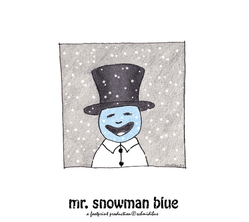 Cartoon: mr. snowman blue (medium) by schmidibus tagged snowman,winter,blue,smile,nice
