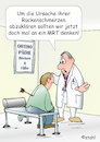 Cartoon: Rückenschmerzen (small) by wista tagged arzt,ärzte,orthopäde,orthopädie,rücken,rückenschmerzen,schmerzen,bandscheiben,bandscheibenvorfall,mrt,magnetresonanztomographie,ct,tomographie,magnet,resonanz,therapie,diagnose,ursache,differentialdiagnose,spezialist,spezialisten,klinik,uniklinik,praxis,facharzt,nerv,nerven,eingeklemmt