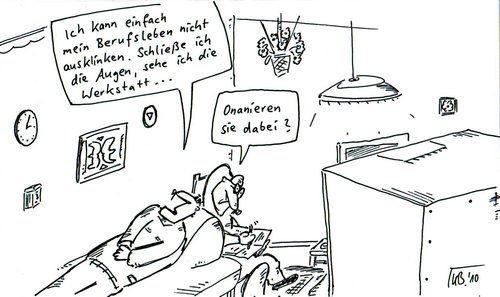 Cartoon: ausklinken (medium) by Leichnam tagged ausklinken,berufsleben,werkstatt,psychiater