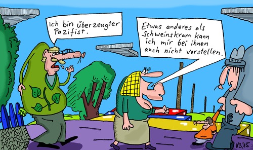 Cartoon: friedlich (medium) by Leichnam tagged friedlich,pazifist,schweinskram