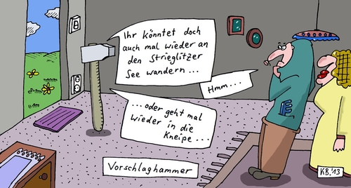 Cartoon: Kalauer der Woche (medium) by Leichnam tagged kalauer,der,woche,vorschlaghammer,werkzeug,kneipe,see,wandern,unentschlossen,hmm