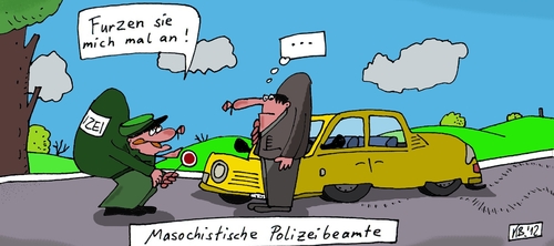 Cartoon: Maso (medium) by Leichnam tagged masochistische,polizeibeamte,furzen,kelle,verkehrskontrolle,alkoholtest,fahrzeug,schlangenlinien,dienstbeflissen