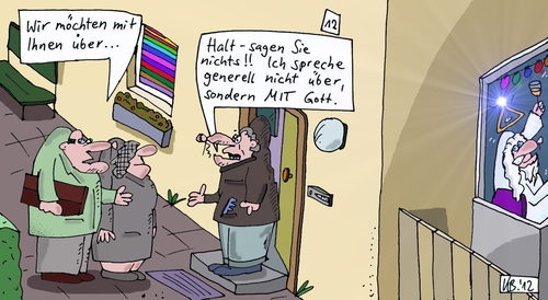 Cartoon: Mit! (medium) by Leichnam tagged besuch,halt,gott,gespräch,religion,jehovas,zeugen,mit