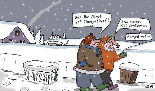 Cartoon: Name (medium) by Leichnam tagged name,winterspaziergang,zwei,herren,schlimmer